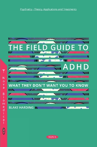 The Field Guide to ADHD