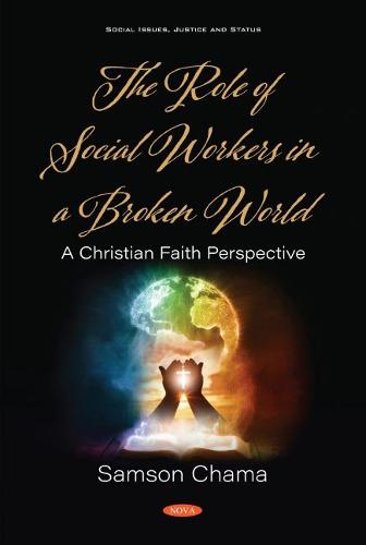 The Role of Social Workers in a Broken World