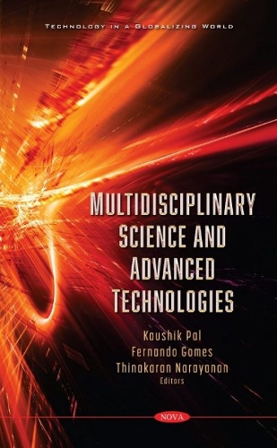 Multidisciplinary Science and Advanced Technologies