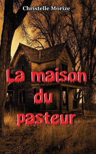 La maison du pasteur