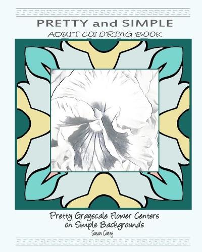 Pretty and Simple Adult Coloring Book One