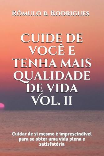 Cuide de você e tenha mais qualidade de vida