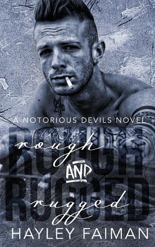 Rough & Rugged