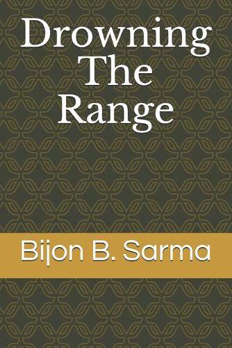 Drowning The Range