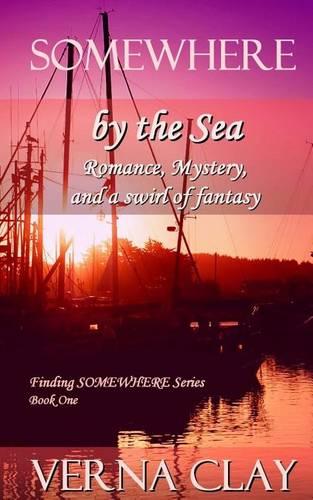 SOMEWHERE by the Sea
