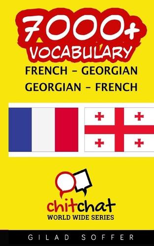 7000+ French - Georgian Georgian - French Vocabulary