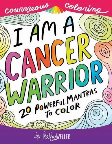 I Am A Cancer Warrior