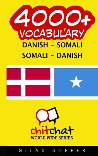 4000+ Danish - Somali Somali - Danish Vocabulary