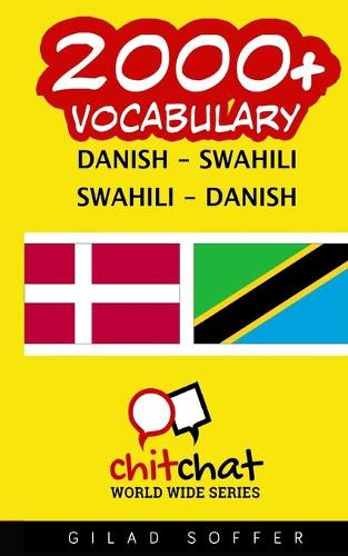 2000+ Danish - Swahili Swahili - Danish Vocabulary