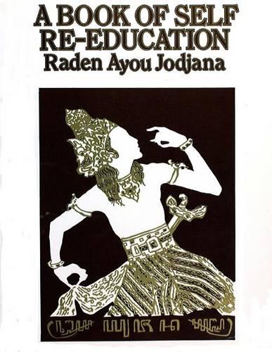 A Book of Self Re-Education