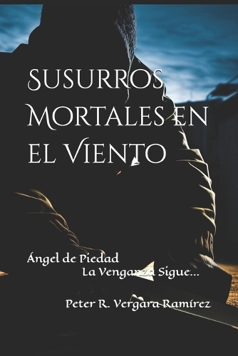 Susurros Mortales en el Viento