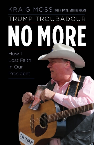 Trump Troubadour No More