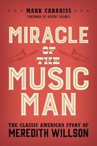 Miracle of The Music Man