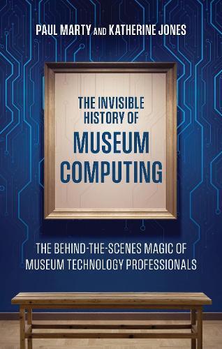 The Invisible History of Museum Computing