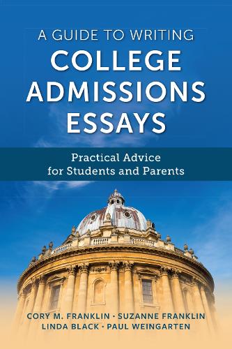 A Guide to Writing College Admissions Essays