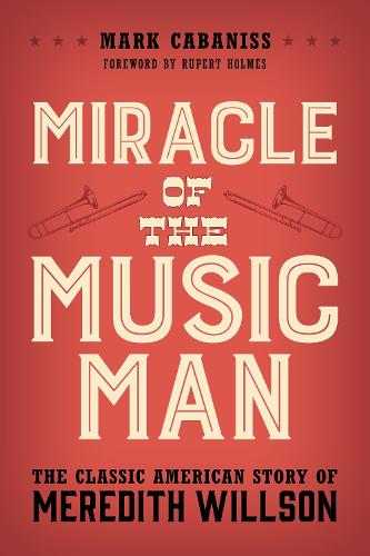 Miracle of The Music Man