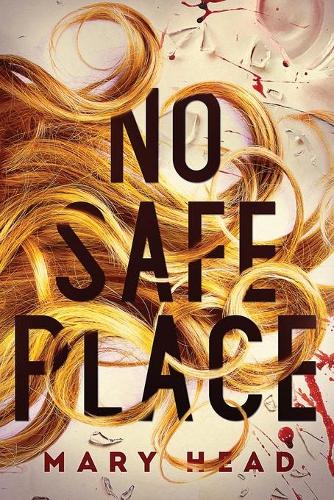 No Safe Place