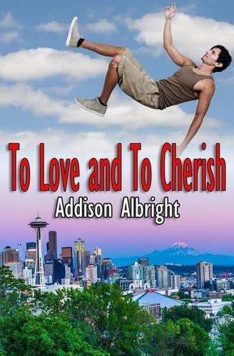To Love and To Cherish