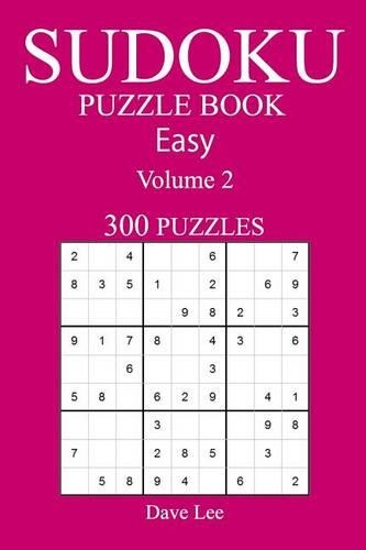 Easy 300 Sudoku Puzzle Book
