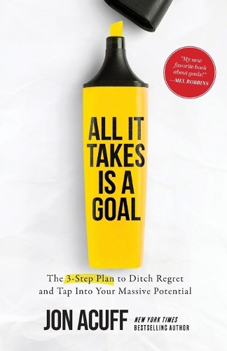 All It Takes Is a Goal