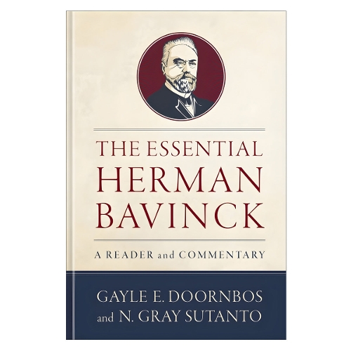 The Essential Herman Bavinck
