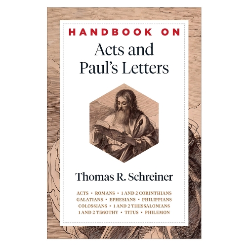 Handbook on Acts and Paul's Letters