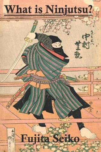 What is Ninjutsu?