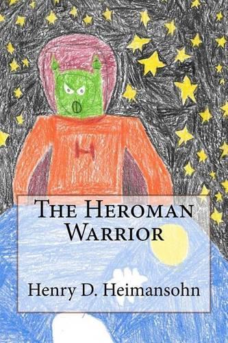 The Heroman Warrior