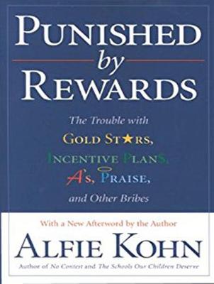 Punished by Rewards