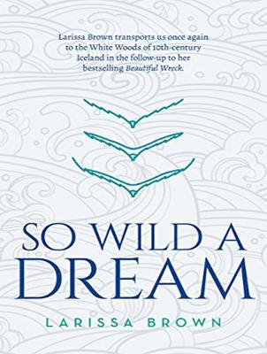 So Wild A Dream