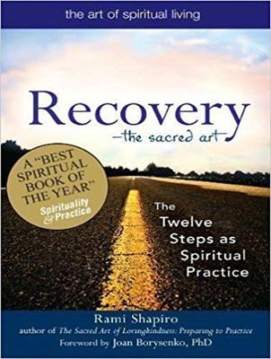 Recovery - The Sacred Art
