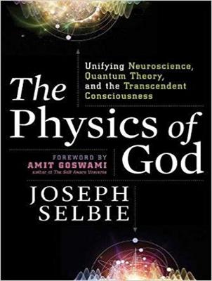 The Physics of God