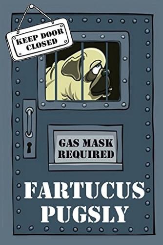 Fartucus Pugsly