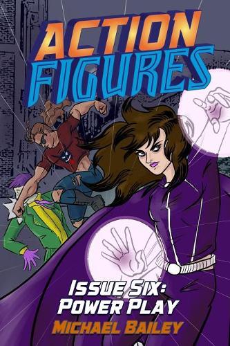 Action Figures - Issue Six