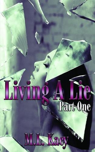 Living A Lie