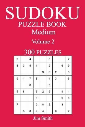 300 Medium Sudoku Puzzle Book