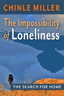The Impossibility of Loneliness