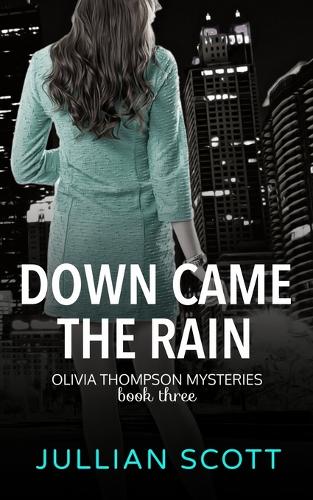 Down Came the Rain