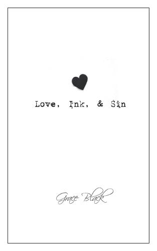 Love, Ink, and Sin