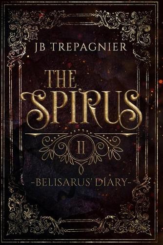 The Spirus-Belisarus' Diary