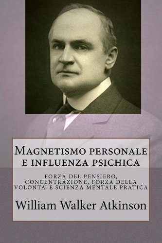 Magnetismo personale e influenza psichica
