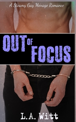 Out of Focus