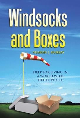 Windsocks and Boxes