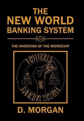 The New World Banking System