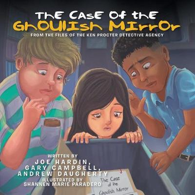 The Case of the Ghoulish Mirror