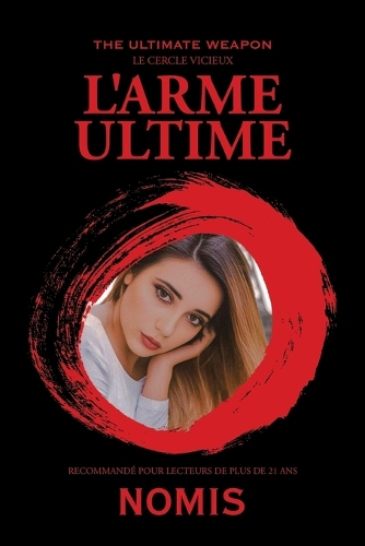 The Ultimate Weapon L'Arme Ultime
