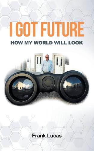 I Got Future