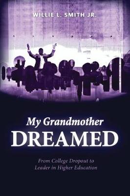 My Grandmother Dreamed