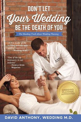 Don't Let Your Wedding Be the Death of You