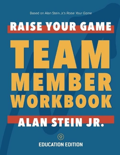 Raise Your Game Book Club: Team Member Workbook (Education)